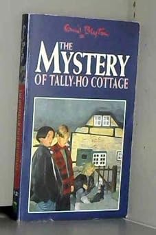The Mystery of Tally-Ho Cottage