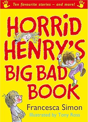 HORRID HENRY'S BIG BAD BOOK