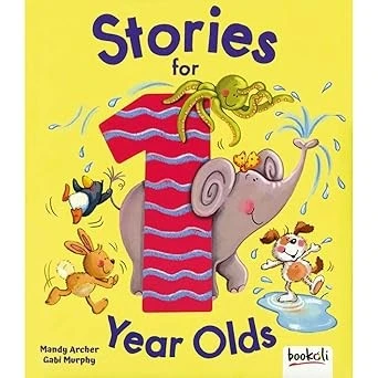 Stories for 1 Year Olds Hardcover Mandy Archer
