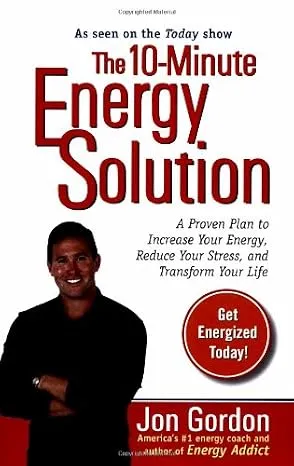 The 10-Minute Energy Solution