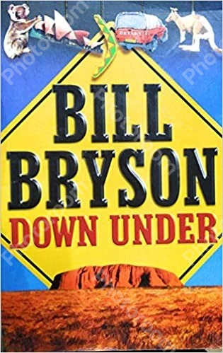 Bill Bryson Down Under