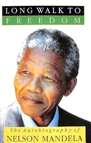 A Long Walk to Freedom