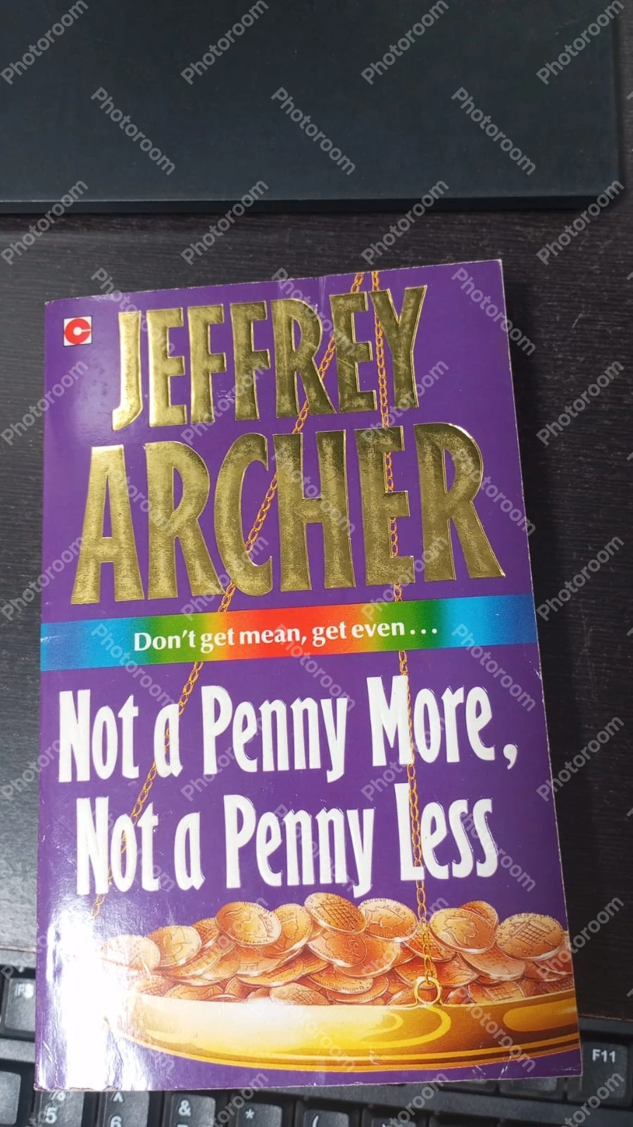 Not a Penny More, Not a Penny Less