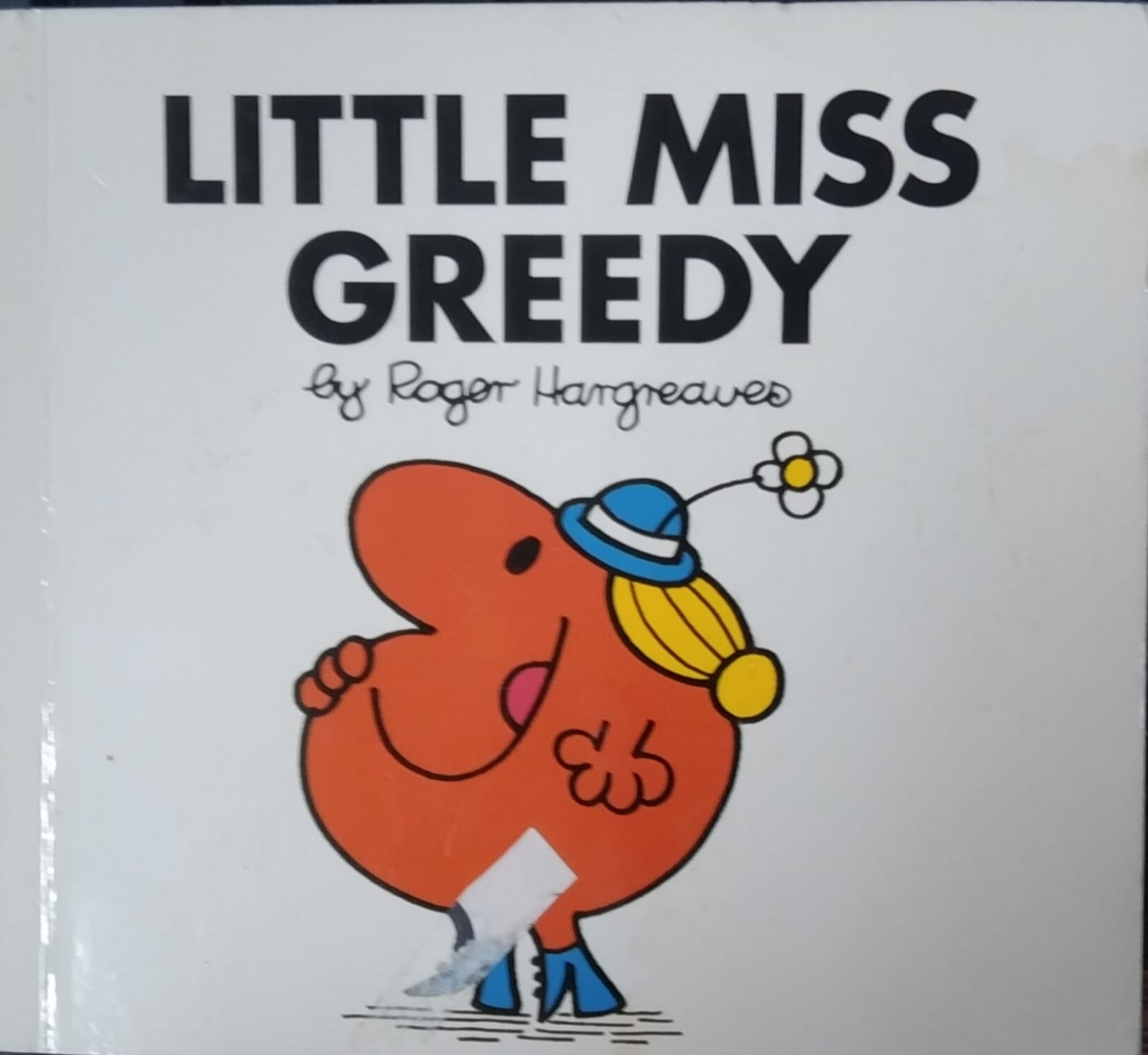 Little Miss Greedy