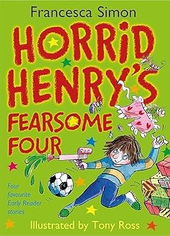 HORRID HENRY'S FEARSOME FOUR