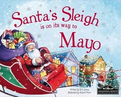 Santa's Sleigh is on it's Way to Mayo