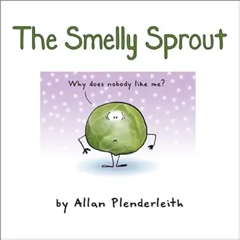 The Smelly Sprout