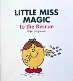Little Miss Magic to the Rescue