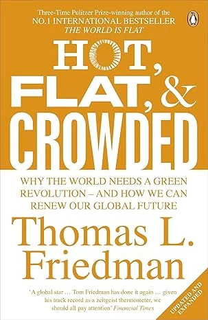 Hot, Flat and Crowded