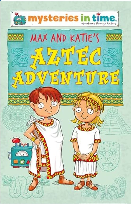 Max and Katie's Aztec Adventure