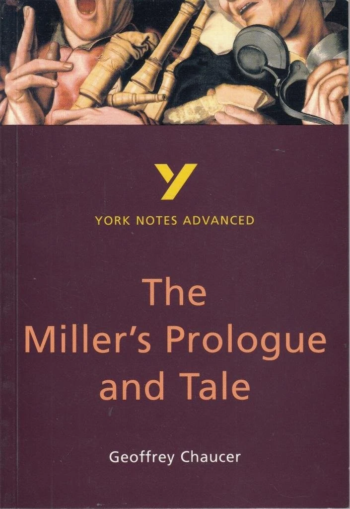 The Miller's Prologue and Tale