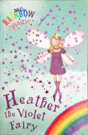 RAINBOW MAGIC: HEATHER THE VIOLET FAIRY