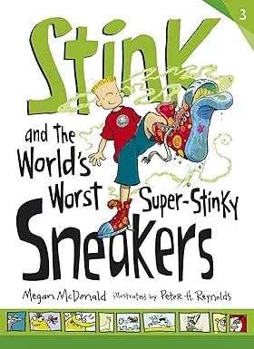 Stink and the World's Worst Super-Stinky Sneakers