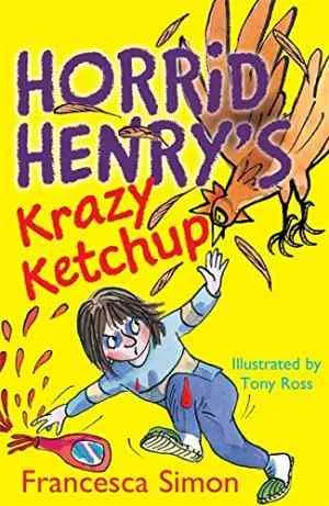 HORRID HENRYS KETCHUP