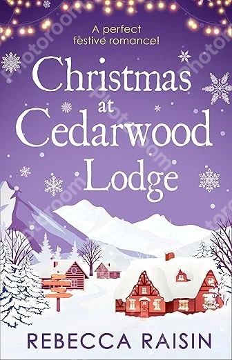 Christmas At Cedarwood Lodge