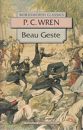 Beau Geste (Wordsworth Classics)