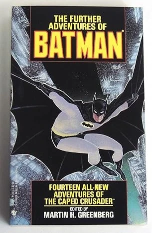 The Further Adventures of Batman