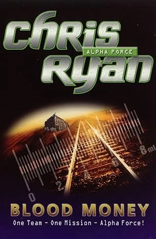 Alpha Force : Blood Money