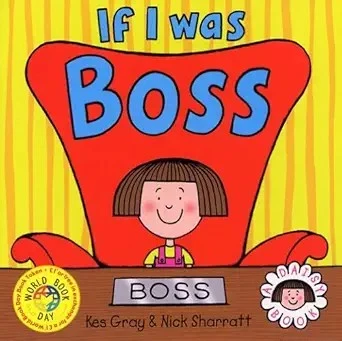 If I Was Boss
