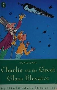 Charlie and the Great Glass Elevator