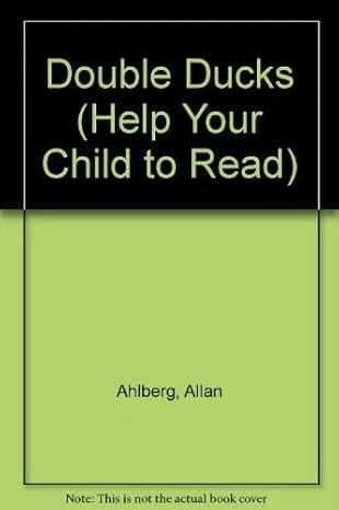 Double Ducks (Help Your Child to Read S.)
