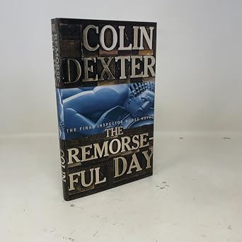 The Remorseful Day