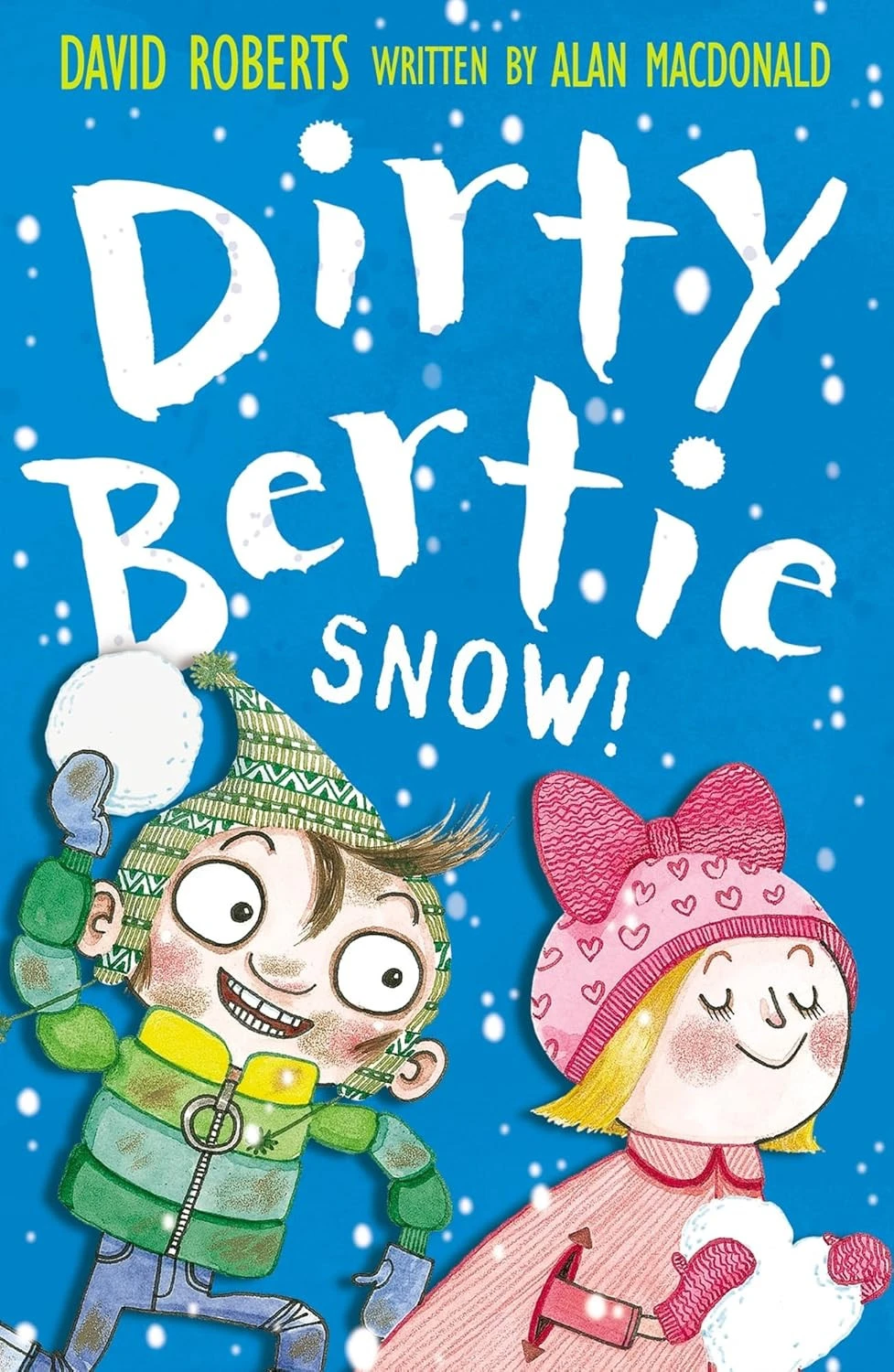 Snow!: 15 (Dirty Bertie)