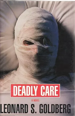 Deadly Care