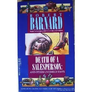 DEATH OF A SALESPERSON AND OTHER UNTIMEL