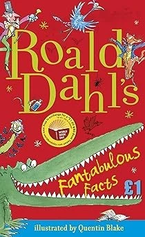 Roald Dahl's Fantabulous Facts