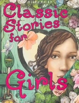 Classic Stories for Girls
