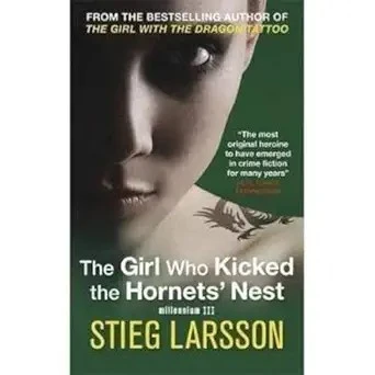 The Girl Who Kicked the Hornets' Nest
