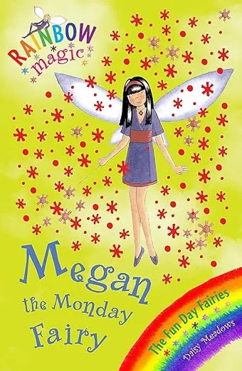 Megan the Monday Fairy (Rainbow Magic)