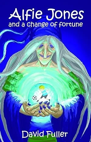 Alfie Jones and a Change of Fortune