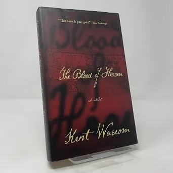 The Blood of Heaven