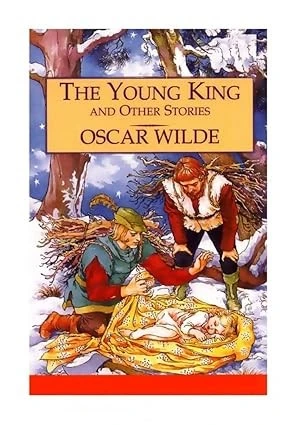 The Young King and Other Stories