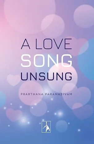 A Love Song Unsung