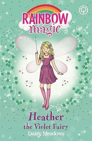 Heather the Violet Fairy: The Rainbow Fairies Book 7 (Rainbow Magic)