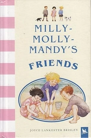 Milly-Molly-Mandy's Friends