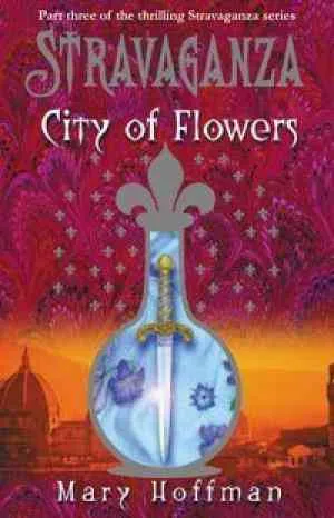 Stravaganza - City of Flowers