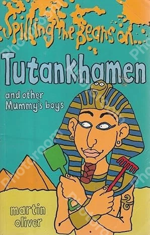 Spilling the Beans on Tutankhamen and Other Mummy's Boys
