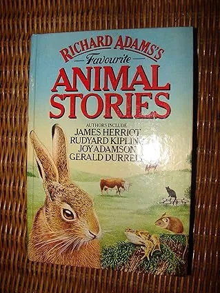 Richard Adamss Favourite Animal Stories