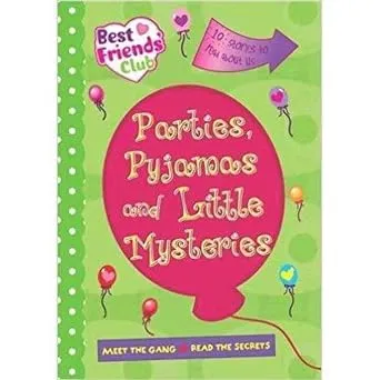 Parties, Pyjamas and Little Mysteries