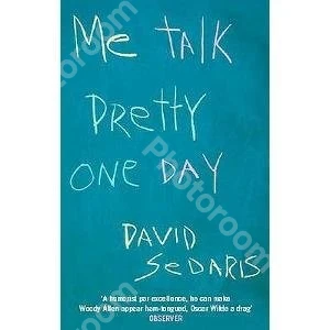 Me Talk Pretty One Day