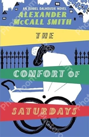 COMFORT OF SATURDAYS