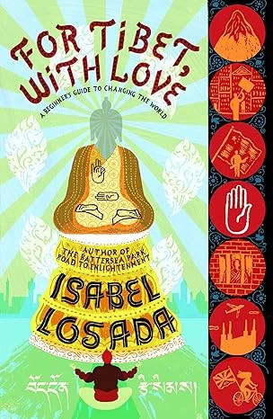 For Tibet, with Love