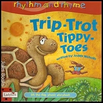 Rhythm And Rhyme: Trip Trot Tippy Toes