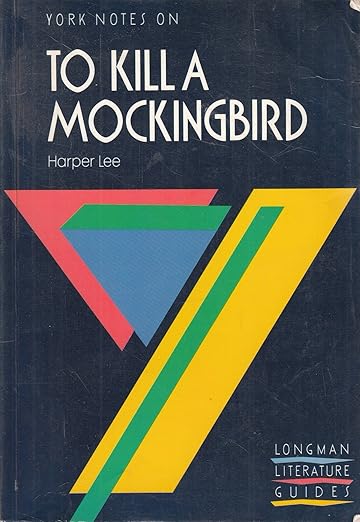 York Notes on Harper Lee's "To Kill a Mockingbird