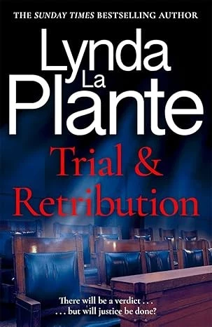 Trial and Retribution
