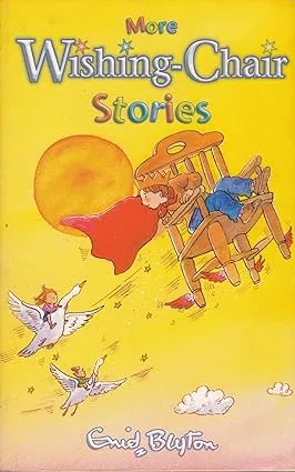 More Wishing-Chair Stories: 3 (The Wishing Chair)